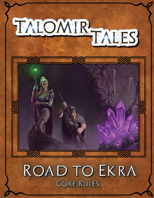Talomir Tales: Road to Ekra PDF