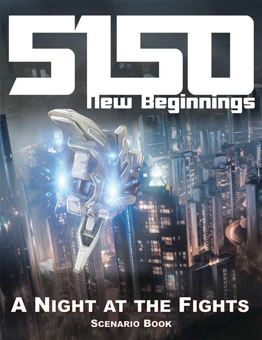 5150 A Night at the Fights Scenario Book
