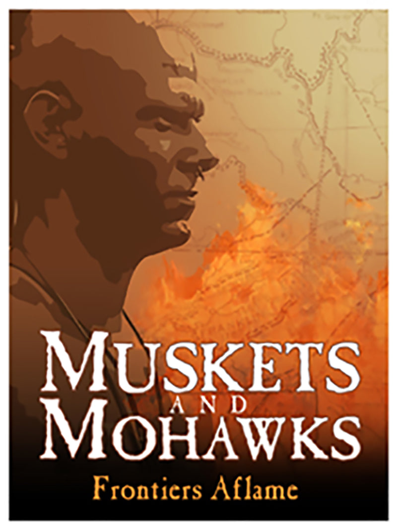 Muskets & Mohawks PDF