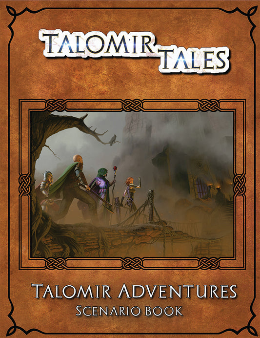 Talomir Tales: Talomir Adventures Scenario Book PDF