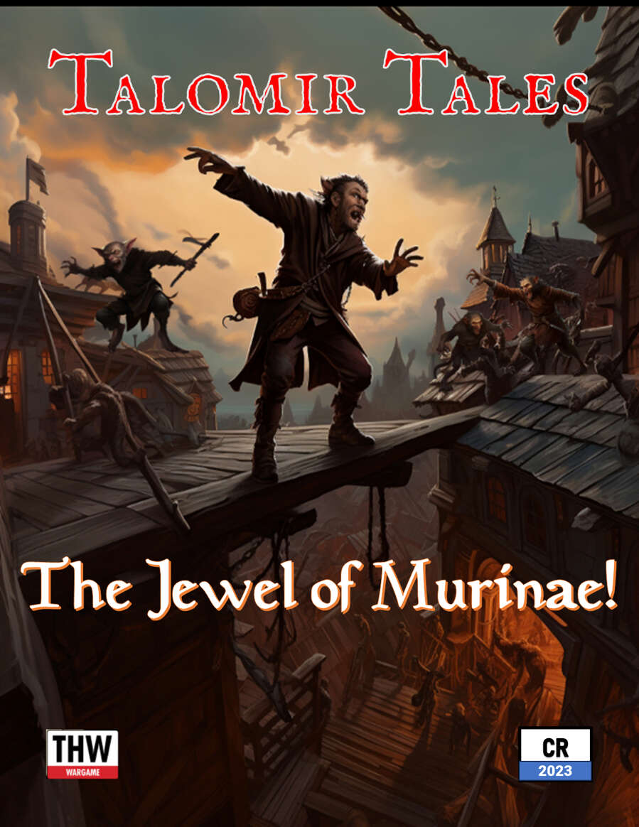 Warrior Heroes: Talomir Tales - The Jewel of Murinae!