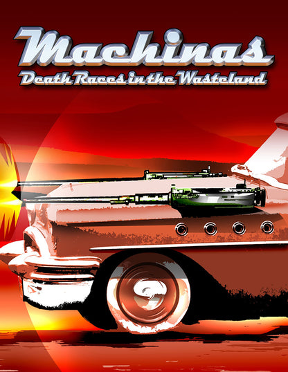 Machinas: Death Races in the Wasteland PDF