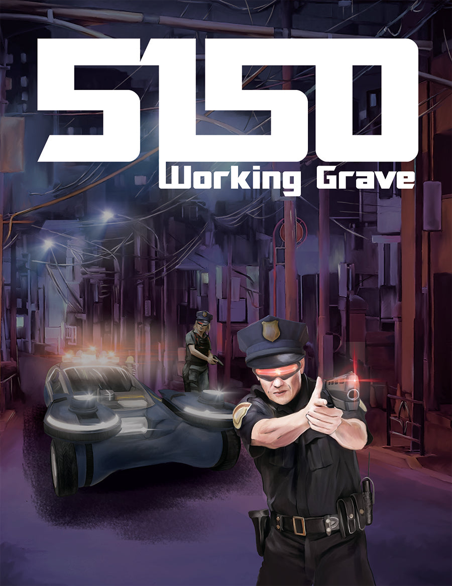 5150 Working Grave