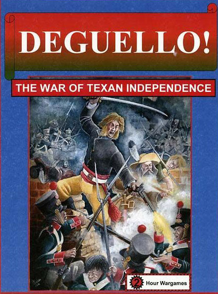 Deguello! - The War of Texan Independence PDF