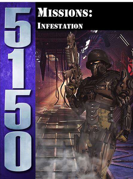 5150: Missions - Infestation PDF